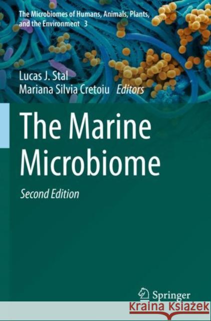 The Marine Microbiome Lucas J. Stal Mariana Silvia Cretoiu 9783030903855 Springer - książka