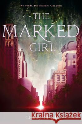 The Marked Girl Lindsey Klingele 9780062380340 Harper Teen - książka