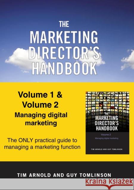 The Marketing Director's Handbook: Volumes 1 and 2 Guy Tomlinson 9780955886041 The Marketing Directors Ltd - książka