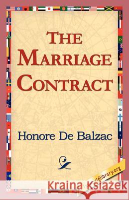 The Marriage Contract Honore d 9781421815503 1st World Library - książka