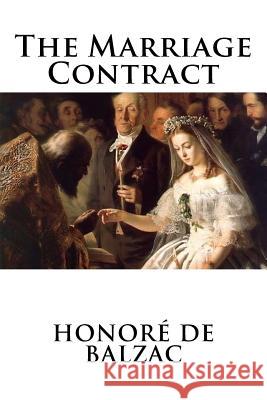 The Marriage Contract Honore D 9781537068466 Createspace Independent Publishing Platform - książka