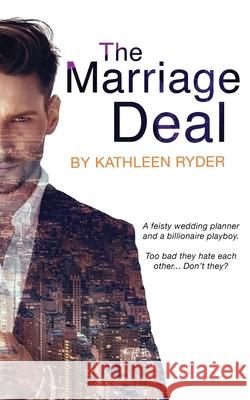 The Marriage Deal Kathleen Ryder 9780645187014 Kathleen Ryder - książka