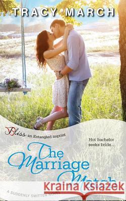 The Marriage Match Tracy March 9781507568224 Createspace - książka