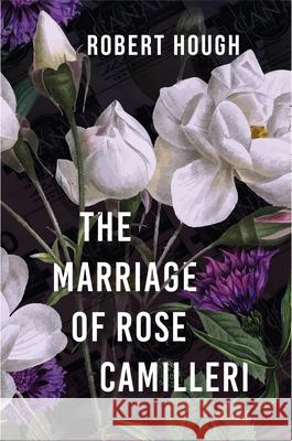 The Marriage of Rose Camilleri  9781771623049 Douglas & McIntyre - książka