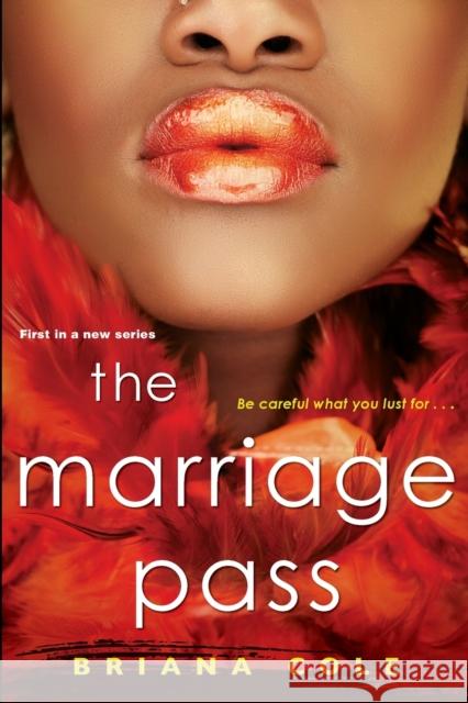 The Marriage Pass Briana Cole 9781496729552 Kensington Publishing - książka