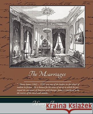 The Marriages Henry James 9781438512501 Book Jungle - książka