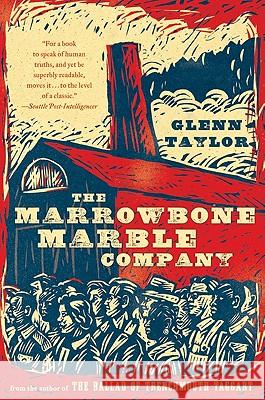 The Marrowbone Marble Company Glenn Taylor 9780061923944 Ecco - książka