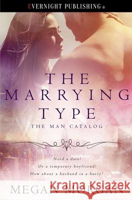 The Marrying Type Megan Morgan 9780369500458 Evernight Publishing - książka