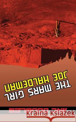 The Mars Girl & As Big as the Ritz (ARC Doubles) Joe Haldeman, Gregory Benford 9781612423166 Phoenix Pick - książka