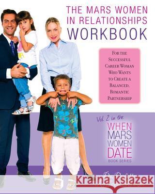 The Mars Women in Relationships Workbook Paulette Kouffman Sherman Sara Blum 9780988890558 Parachute Jump Publishing - książka