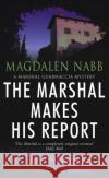 The Marshal Makes His Report Nabb, Magdalen 9781787468528 Cornerstone