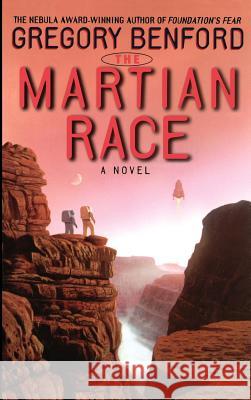 The Martian Race Gregory Benford 9780446526333 Little, Brown & Company - książka