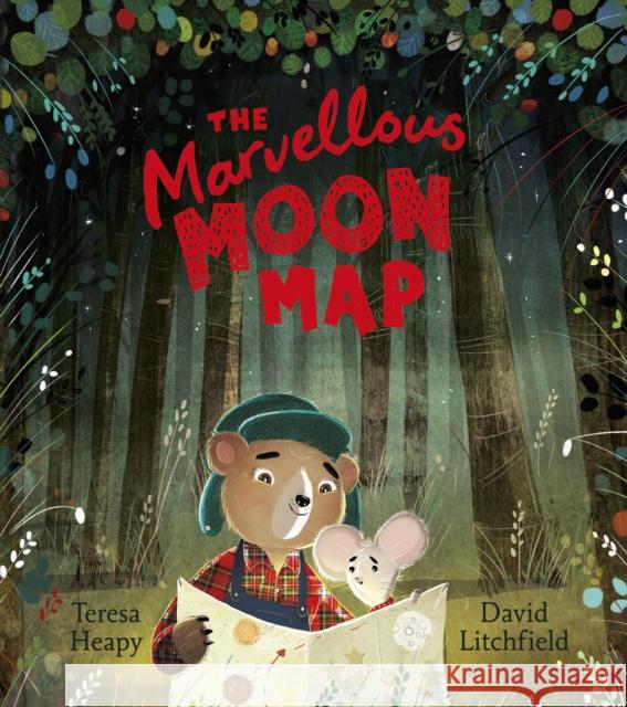 The Marvellous Moon Map Heapy, Teresa 9781782956662 Penguin Random House Children's UK - książka