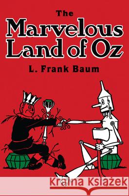 The Marvelous Land of Oz L. Frank Baum John R. Neill M. Gardner 9780486206929 Dover Publications - książka