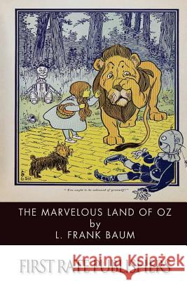 The Marvelous Land of Oz L. Frank Baum 9781499255744 Createspace - książka