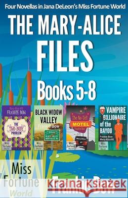 The Mary-Alice Files Books 5-8 Frankie Bow 9781393827740 J&r Fan Fiction - książka