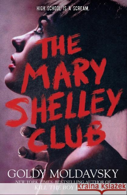 The Mary Shelley Club Goldy Moldavsky 9781250821232 Square Fish - książka