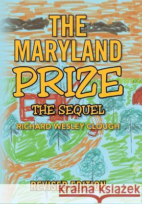 The Maryland Prize Richard Clough 9781543461176 Xlibris - książka