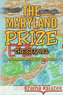 The Maryland Prize Richard Clough 9781543461183 Xlibris - książka