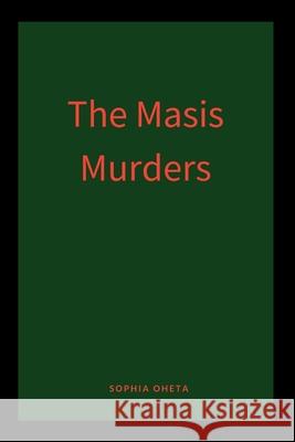 The Masis Murders Oheta Sophia 9789753540599 OS Pub - książka