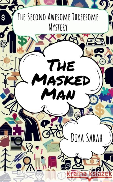 The Masked Man Diya Sarah 9798885698429 Notion Press - książka
