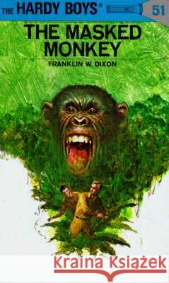 The Masked Monkey Franklin W. Dixon 9780448089515 Grosset & Dunlap - książka