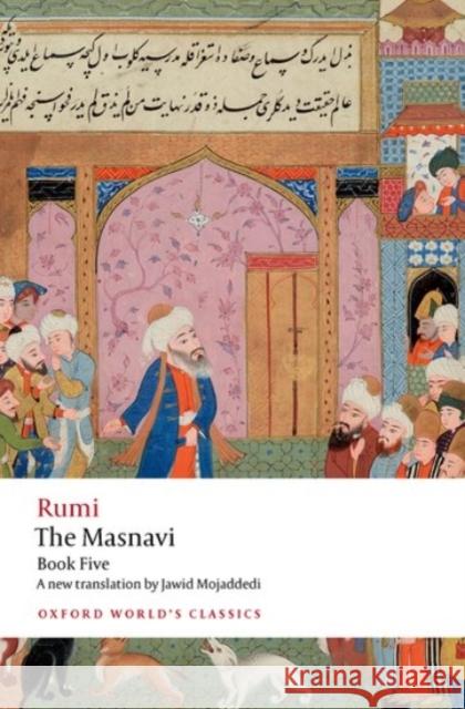 The Masnavi, Book Five Rumi, Jalal al-Din 9780192857071 Oxford University Press - książka