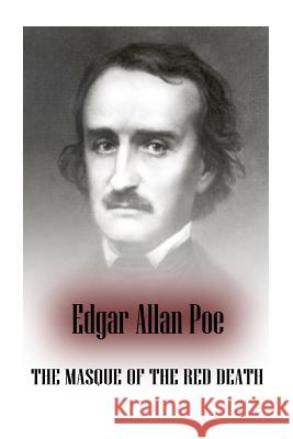 The Masque of the Red Death Edgar Allan Poe 9781475260564 Createspace - książka