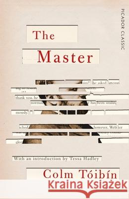 The Master Colm Toibin 9781509870530 Pan Macmillan - książka