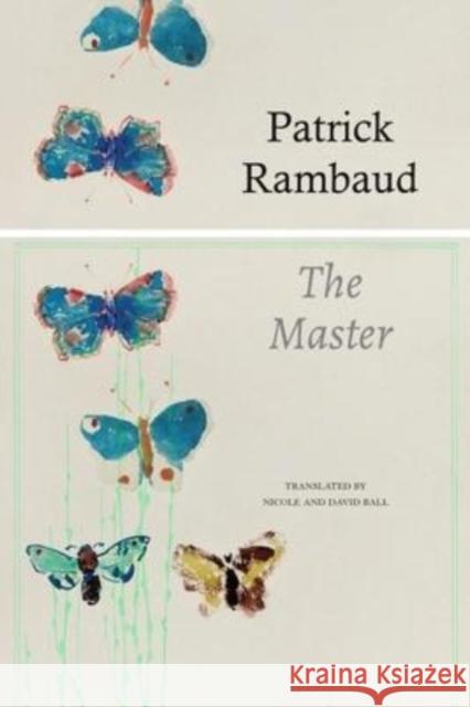 The Master Rambaud, Patrick 9781803090627 Seagull Books London Ltd - książka