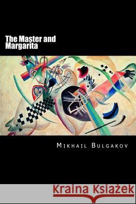 The Master and Margarita: Russian Version Mikhail Bulgakov Vladimir Volkov 9781508688679 Createspace - książka