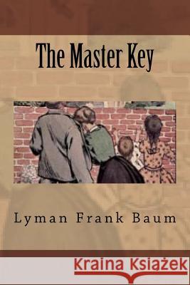 The Master Key Lyman Fran 9781720692041 Createspace Independent Publishing Platform - książka