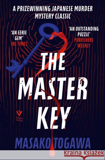 The Master Key Masako Togawa Simon Grove 9781782277729 Pushkin Press - książka