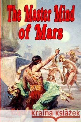 The Master Mind of Mars (1st Edition Text) Edgar Rice Burroughs 9781647201982 Fiction House Press - książka