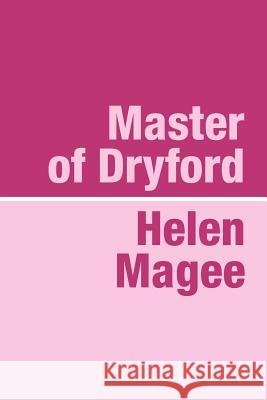 The Master of Dryford Helen Magee 9781905665365 Pollinger in Print - książka