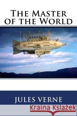 The Master of the World Jules Verne 9781535510530 Createspace Independent Publishing Platform - książka