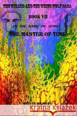The Master Of Time Philip Rangel 9781080841011 Independently Published - książka