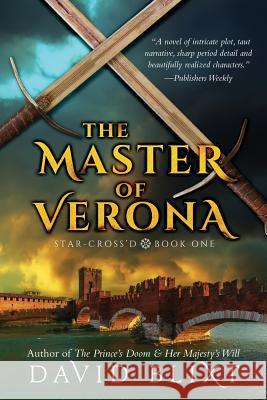 The Master Of Verona David Blixt 9781944540357 Sordelet Ink - książka