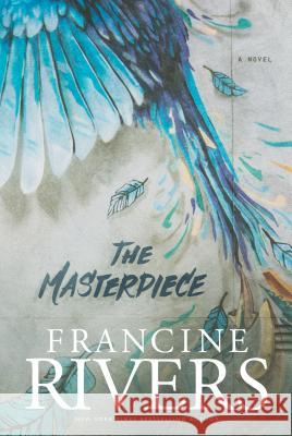 The Masterpiece Francine Rivers 9781432846725 Thorndike Press Large Print - książka