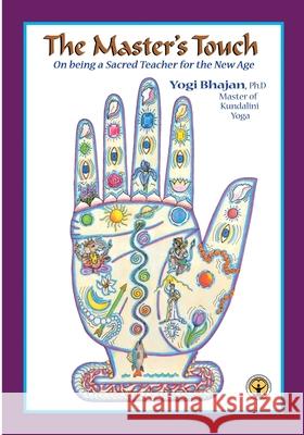 The Master's Touch Yogi Bhajan 9780963999115 Kundalini Research Institute - książka