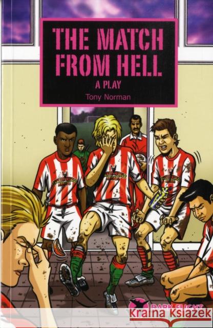 The Match from Hell Tony Norman 9781844244959 Badger Publishing - książka