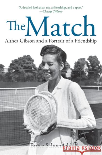 The Match: Two Outsiders Forged a Friendship and Made Sports History Bruce Schoenfeld 9780060526535 Amistad Press - książka