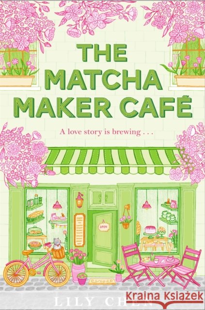 The Matcha Maker Cafe Lily Chen 9781035099573 Pan Macmillan - książka