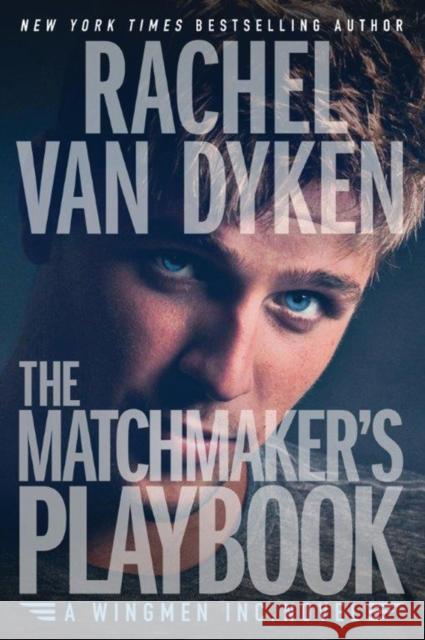 The Matchmaker's Playbook Rachel Van Dyken 9781503934481 Amazon Publishing - książka