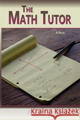 The Math Tutor Robert Laurence 9781632930538 Sunstone Press - książka