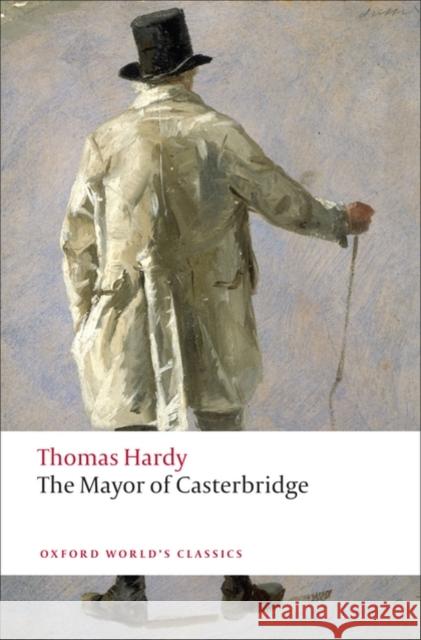 The Mayor of Casterbridge   9780199537037 Oxford University Press - książka