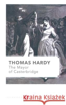 The Mayor of Casterbridge Hardy, Thomas 9788171674220 Rupa & Co - książka