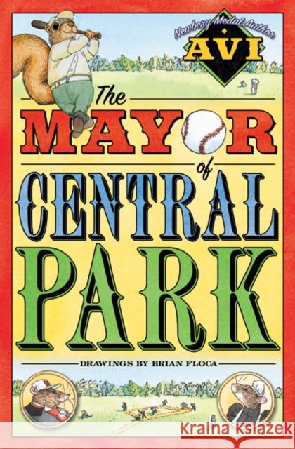 The Mayor of Central Park Avi                                      Brian Floca 9780060515577 HarperTrophy - książka