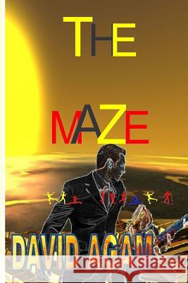 The Maze David Agam 9781512166569 Createspace - książka