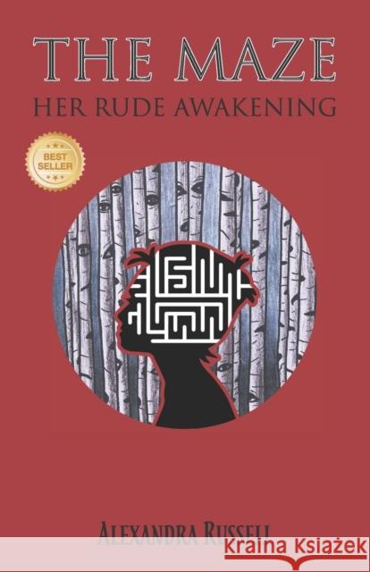 The Maze: Her Rude Awakening Alexandra Russell 9781943493517 Pina Publishing - książka